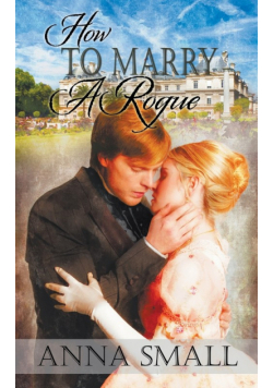How to Marry A Rogue