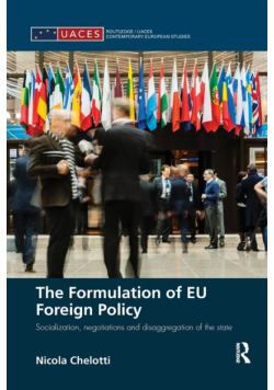The Formulation of EU Foreign Policy
