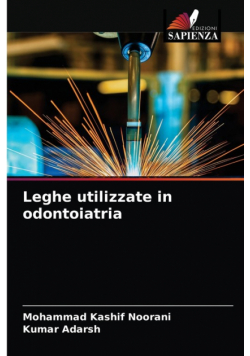 Leghe utilizzate in odontoiatria