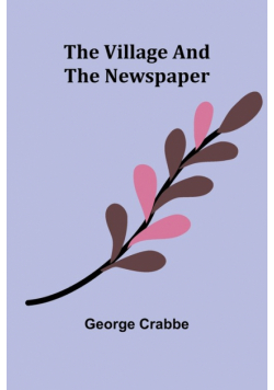 The Village and The Newspaper