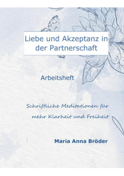 Liebe und Akzeptanz in der Partnerschaft
