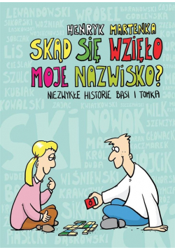 Skąd się wzięło moje nazwisko