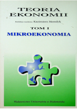 Teoria ekonomii Tom I mikroekonomia