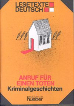 Anruf fur einen Toten Kriminalgeschichten