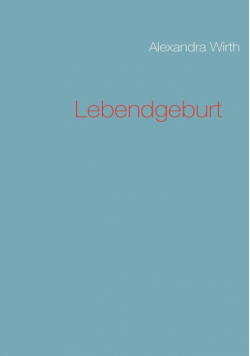 Lebendgeburt