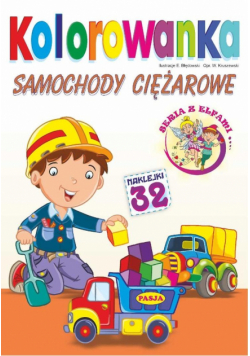 Kolorowanka. Samochody ciężarowe z naklejkami