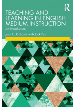 Teaching and Learning in English Medium Instruction