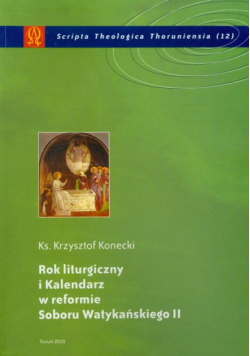 Rok liturgiczny i Kalendarz w reformie Soboru Watykańskiego II