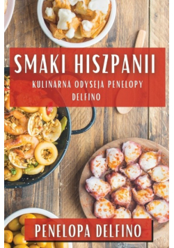 Smaki Hiszpanii