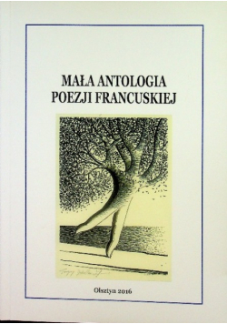 Mała antologia poezji francuskiej