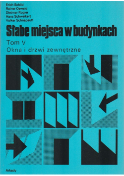 Słabe miejsca w budynkach Tom V