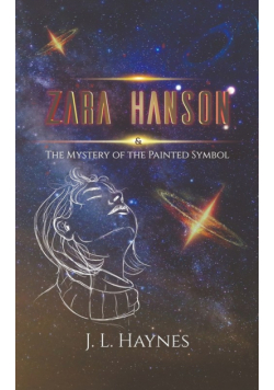 Zara Hanson & The Mystery of the Painted Symbol