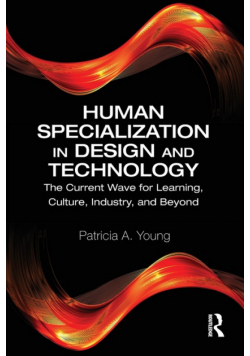 Human Specialization in Design and Technology