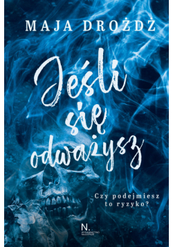Jeśli się odważysz