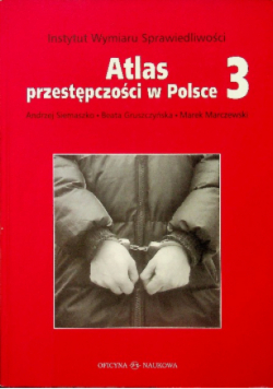 Atlas przestępczości w Polsce 3