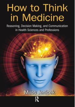 How to Think in Medicine