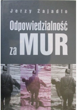 Odpowiedzialność za Mur