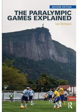 The Paralympic Games Explained
