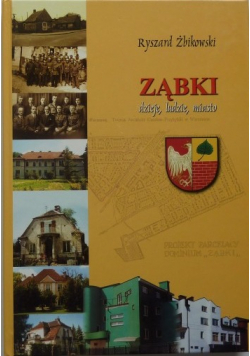 Ząbki dzieje ludzie miasto