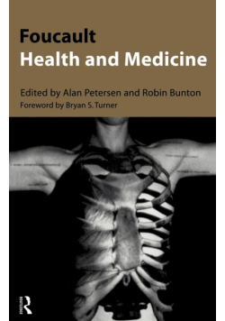 Foucault, Health and Medicine