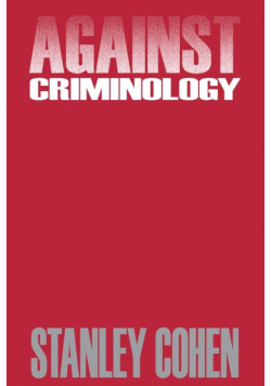 Against Criminology