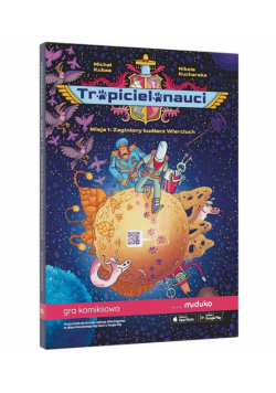 Tropicielonauci. Misja 1: Zaginiony kudłacz Wierciuch. Gra komiksowa