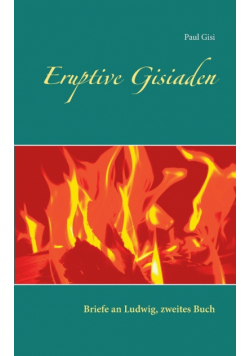 Eruptive Gisiaden