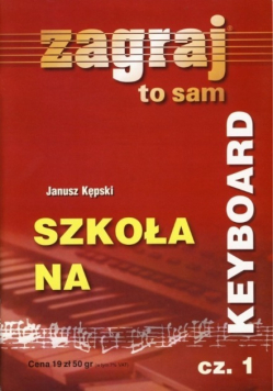 Szkoła na keyboard Część 1