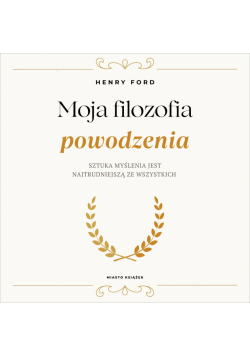 Moja filozofia powodzenia