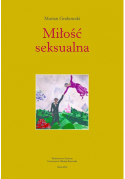 Miłość seksualna. Koncepcja Karola Wojtyły