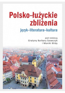 Polsko-łużyckie zbliżenia