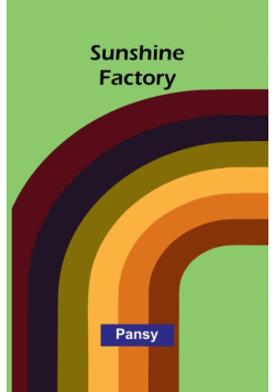 Sunshine Factory