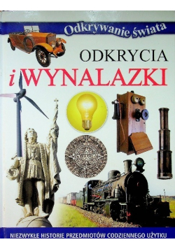 Odkrywanie świata - Odkrycia i wynalazki