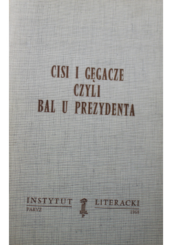 Cisi i gęgacze czyli bal