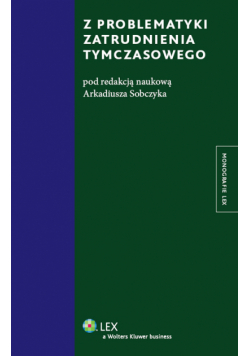 Z problematyki zatrudnienia tymczasowego