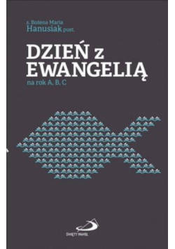 Dzień z Ewangelią na rok A, B, C