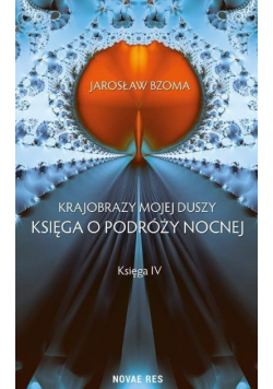 Krajobrazy mojej duszy Księga 4