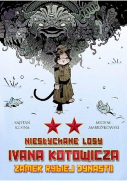 Niesłychane losy Ivana Tom 2 Zamek rybiej dynastii