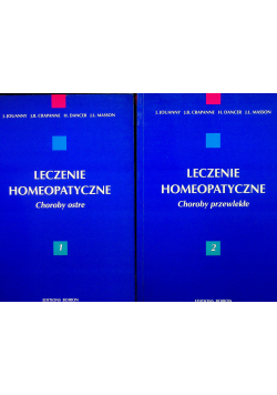 Leczenie homeopatyczne Tom I i II