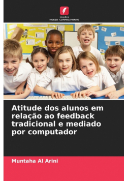 Atitude dos alunos em relação ao feedback tradicional e mediado por computador