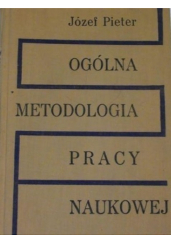 Ogólna metodologia pracy naukowej