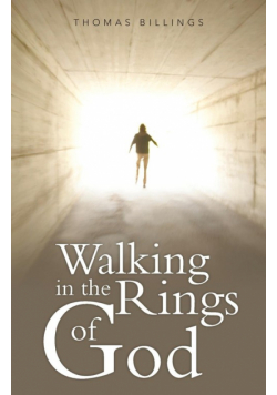 Walking in the Rings of God