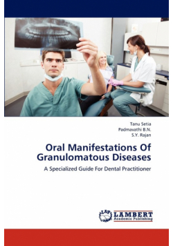 Oral Manifestations of Granulomatous Diseases