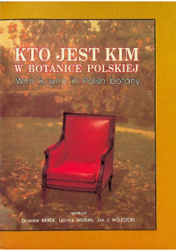 Kto jest kim w botanice polskiej