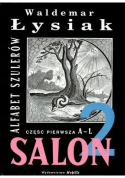 Salon 2 Alfabet szulerów część 1