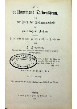 Die vollkommene Ordensfrau oder der Weg der Vollkommenheit 1891 r.