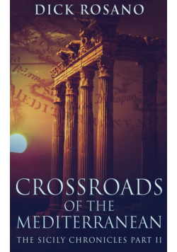 Crossroads Of The Mediterranean