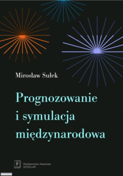 Prognozowanie i symulacja międzynarodowa