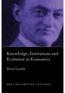 Knowledge, Institutions and Evolution in Economics
