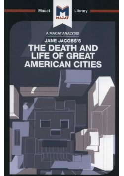 The Death and Life of Great American Cities